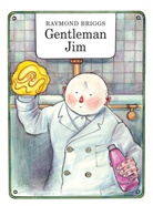 Raymond Briggs, Briggs Raymond - Gentleman Jim