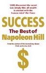Napoleon Hill - Success: The Best of Napoleon Hill
