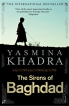 Yasmina Khadra - The Sirens of Baghdad