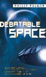 Philip Palmer, Palmer Philip - Debatable Space