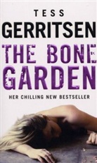 Tess Gerritsen - The Bone Garden
