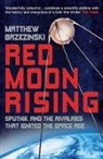 Matthew Brzezinski, Brzezinski Matthew - Red Moon Rising