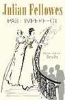 Julian Fellowes - Past Imperfect