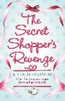Kate Harrison - The secret shopper s revenge