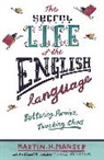Martin H. Manser, Martin H. Manser - The Secret Life of the English Language