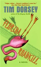 Tim Dorsey - Florida Roadkill