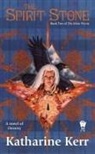 Katharine Kerr - The Spirit Stone