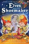 Jane Bingham, DAYNES, Katie Daynes, Daynes Katie, Desideria Guicciardini, Guicciardini Desideria... - The Elves and the Shoemaker