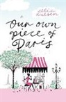 Ellie Nielsen, Ellie (Author) Nielsen - Our Own Piece of Paris