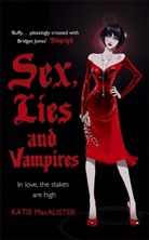 Kate MacAlister, Katie MacAlister - Sex, Lies and Vampires