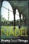 Barbara Nadel, Nadel Barbara - Pretty Dead Things