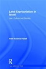 Yifat Holzman-Gazit, Holzman-Gazit Yifat - Land Expropriation in Israel