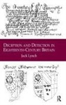 Jack Lynch - Deception and Detection in Eighteenth-Century Britain