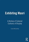 Conal Mccarthy - Exhibiting Maori