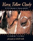 GaWaNi Pony Boy, GaWaNi Pony Boy, Gabrielle Boiselle - Horse, Follow Closely