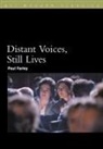 Paul Farley - Distant Voices, Still Lives