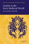Leslie Brubaker, Leslie Smith Brubaker, Professor Leslie Smith Brubaker, Leslie Brubaker, Professor Leslie Brubaker, Julia M. H. Smith - Gender in the Early Medieval World
