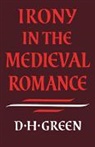 D. H. Green, Dennis Howard Green, Dennis Howard Green - Irony in the Medieval Romance