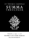 Saint Thomas Aquinas, Thomas Aquinas, Aquinas Thomas, Roland Potter - Summa Theologiae: Volume 45, Prophecy and Other Charisms