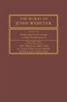 John Webster, Revd Prof. John Webster, David Carnegie, David Gunby - Works of John Webster: Volume 2, the Devil s Law Case; a Cure for a