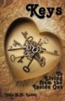 Elfie H. M. Leddy, Elfie H.m. Leddy - Keys: To Living From the Inside Out