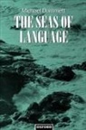 Michael Dummett - Seas of Language