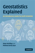 Melinda Darby Dyar, Dyar Melinda Darby, Stephen McKillup, Stephen Dyar Mckillup, Steve Mckillup, Steve (Central Queensland University) Mckillup... - Geostatistics Explained