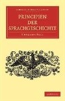 Hermann Paul - Principien Der Sprachgeschichte