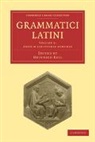 Heinrich Keil, Keil Heinrich, Heinrich Keil - Grammatici Latini