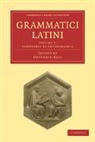 Heinrich Keil, Keil Heinrich, Heinrich Keil - Grammatici Latini