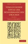 Delbruck Berthold, Berthold Delbr¿ck, Berthold Delbrck, Berthold Delbruck, Berthold Delbrück - Vergleichende Syntax Der Indogermanische