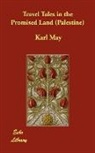 Karl May - Travel Tales in the Promised Land (Pales