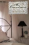 Joel M. Mulholland, M. Mulholland Joel M. Mulholland - Ma Grandmere: At the Edge of Her Bed