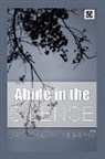 Dr. Joseph Murphy, Joseph Murphy - Abide in the Silence