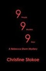 Christine Stokoe - 999: A Rebecca Storm Mystery