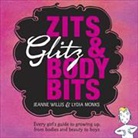 Jeanne Willis, Willis Jeanne, Lydia Monks, Monks Lydia - Zits, Glitz and Body Bits