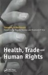Grace H. Chickadonz, Chickadonz Grace H., Baker Sidney Macdonald, Theodore Macdonald, Theodore H MacDonald, Théodore H MacDonald... - Health Trade and Human Rights