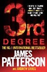 A Gross, Andrew Gross, Gross Andrew, J Patterson, James Patterson - 3rd Degree