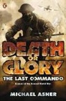 Michael Asher - Death or Glory I