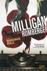 Peter Milligan, Peter/ Romberger Milligan, James Romberger - The Bronx Kill