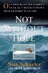 Jere Longman, Nick Schuyler - Not Without Hope