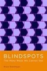 Bruno Breitmeyer, Bruno G. Breitmeyer - Blindspots
