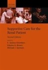 Edwina Brown, Edwina/ Chambers Brown, E Joanna Chambers, E. Joanna Chambers, Michael Germain, Edwina Brown... - Supportive Care for the Renal Patient