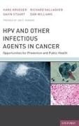 Richard Gallagher, Gallagher Richard, Jon Kerner, Kerner Jon, Hans Krueger, … - Hpv and Other Infectious Agents in Cancer Opportunities for Prevention and Public Health