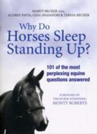 Marty Becker - Why Do Horses Sleep Standing Up?