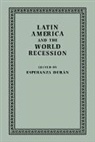 Esperanza Duran, Dur¿ Esperanza, Esperanza Dur N., Esperanza Duran, Esperanza Durán - Latin America and the World Recession