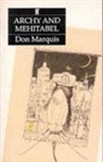 Don Marquis, Marquis Don - Archy and Mehitabel
