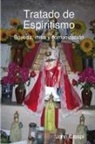 John Cresp - Tratado De Espiritismo. Bveda, Misa Y C