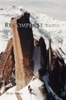 Brian Irwin - Recompense: Streams, Summits and Reflect