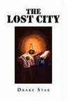 Drake Star - The Lost City